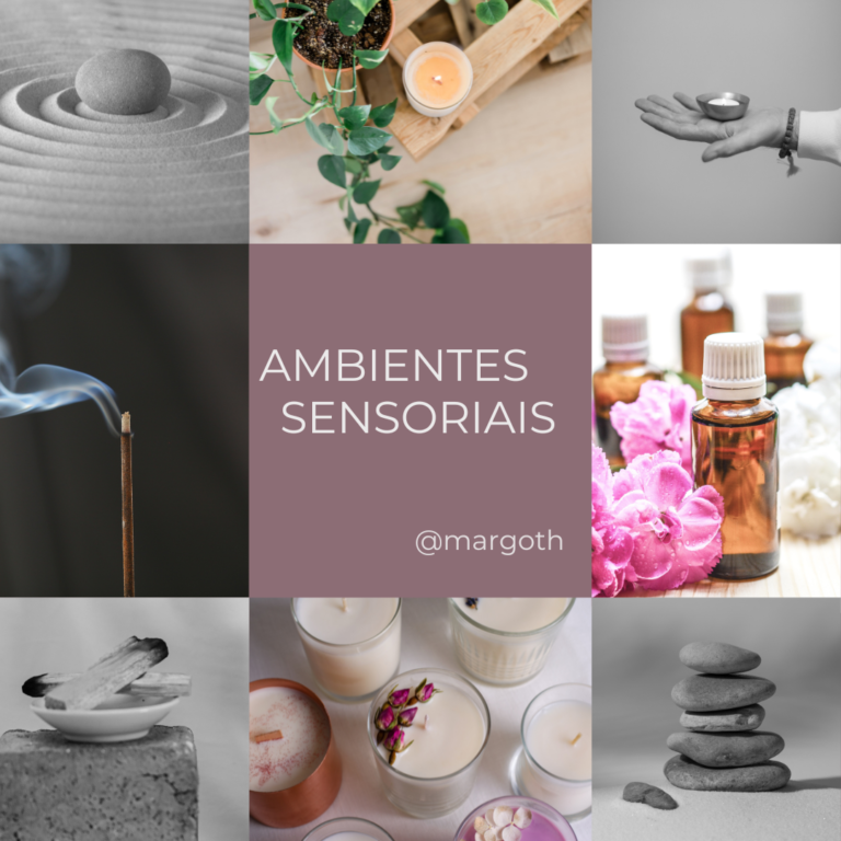 Criando Ambientes Sensoriais